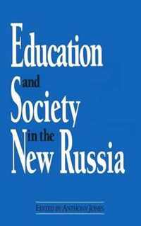 Education and Society in the New Russia