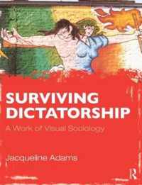 Surviving Dictatorship