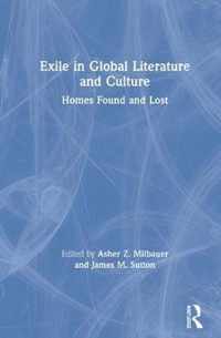 Exile in Global Literature and Culture