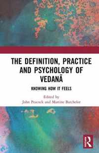 The Definition, Practice, and Psychology of Vedana