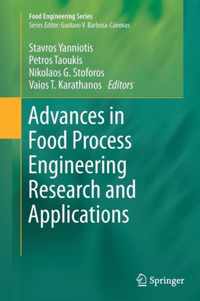 Advances in Food Process Engineering Research and Applications