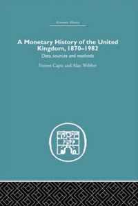 A Monetary History of the United Kingdom