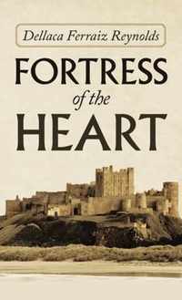 Fortress of the Heart