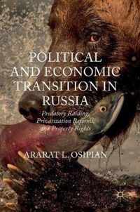 Political and Economic Transition in Russia