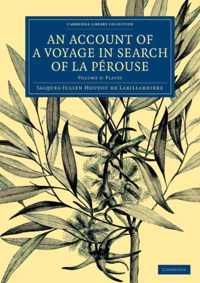 An Account of a Voyage in Search of La Perouse