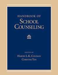 Handbook of School Counseling