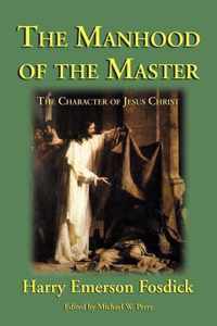 The Manhood of the Master