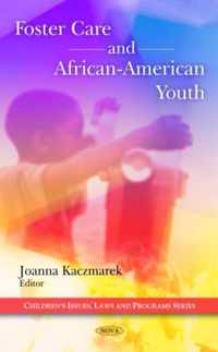 Foster Care & African-American Youth