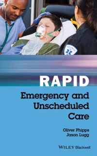 Rapid Emergency and Unscheduled Care