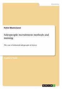 Salespeople Recruitment Methods and Training