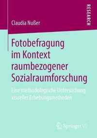 Fotobefragung im Kontext raumbezogener Sozialraumforschung