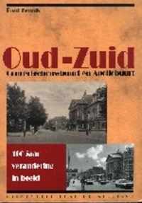 100 Jaar Verandering In Oud West