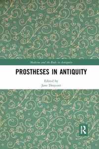 Prostheses in Antiquity