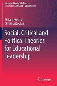 Social Critical and Political Theories for Educational Leadership