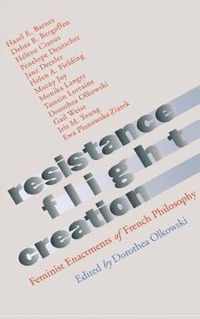 Resistance, Flight, Creation