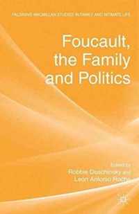 Foucault, the Family and Politics