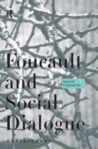 Foucault and Social Dialogue