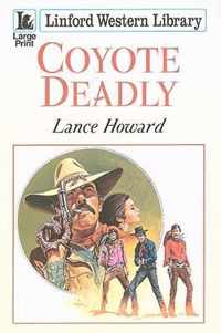 Coyote Deadly