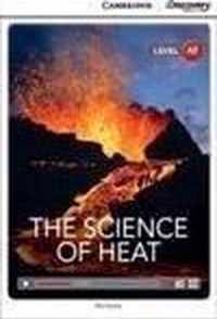 The Science of Heat Low Intermediate Book with Online Access