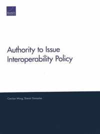 Authority to Issue Interoperability Policy