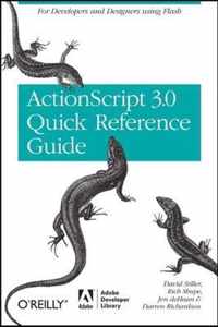 The ActionScript 3.0 Quick Reference Guide