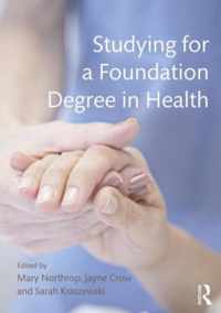 Studying for a Foundation Degree in Health