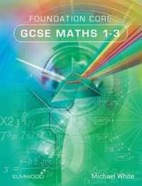 Foundation Core GCSE Maths 1-3