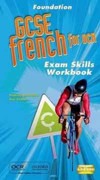 GCSE French for OCR Exam Skills Workbook Foundation