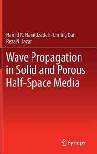 Wave Propagation In Solid And Porous Half-Space Media