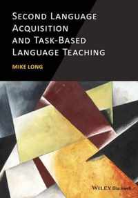 Second Language Acquisition & Task Based