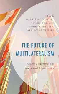 The Future of Multilateralism