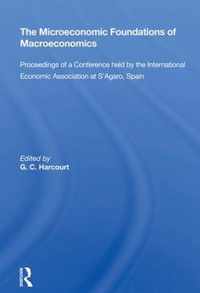 The Microeconomic Foundations of Macroeconomics