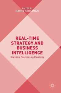 Real-Time Strategy and Business Intelligence