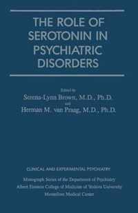 Role of Serotonin in Psychiatric Disorders