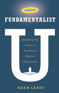 Fundamentalist U