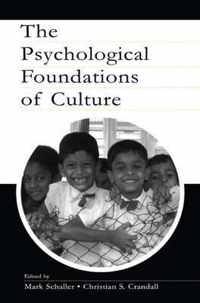 The Psychological Foundations of Culture