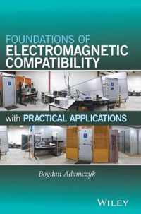 Foundations of Electromagnetic Compatibility