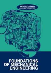 Foundations of Mechanical Engineering