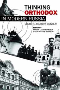 Thinking Orthodox in Modern Russia