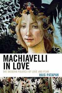 Machiavelli in Love