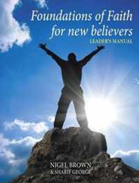 Foundations of Faith - For New Believers: No 1