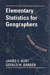 Elementary Statistics for Geographers