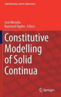 Constitutive Modelling of Solid Continua