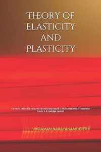 Theory of Elasticity and Plasticity