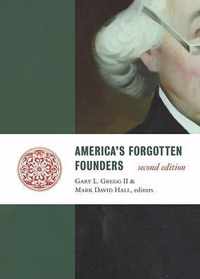 America's Forgotten Founders