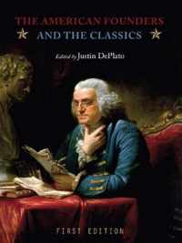 The American Founders and the Classics