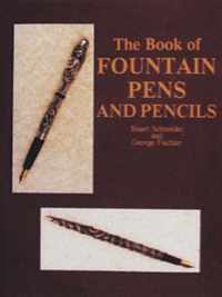 The Book of Fountain Pens and Pencils