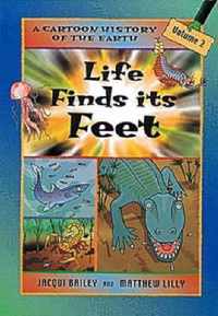 Life Finds Its Feet