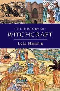 The History Of Witchcraft