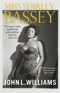 Miss Shirley Bassey